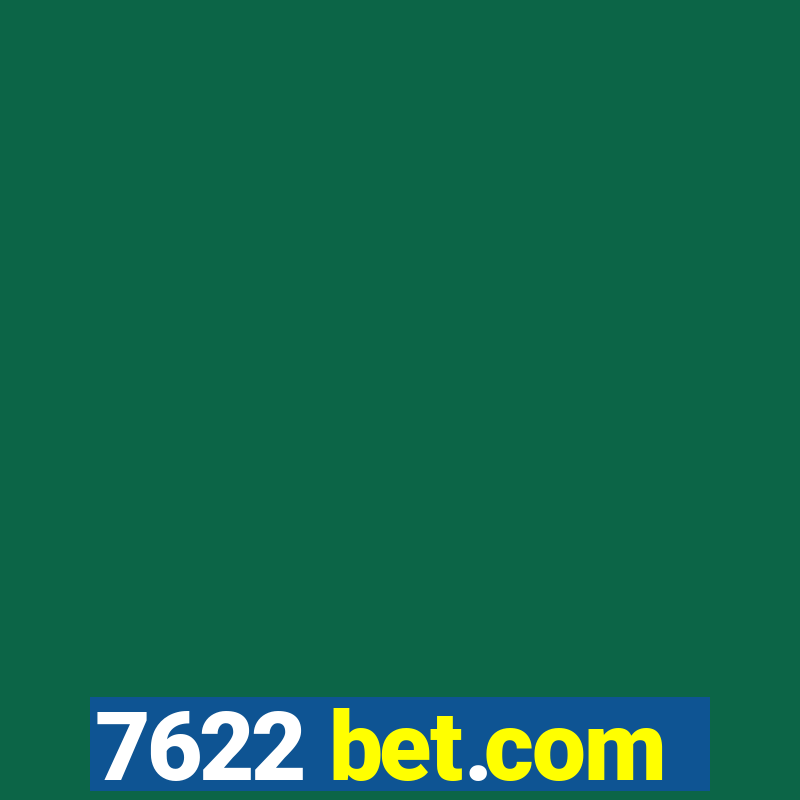 7622 bet.com